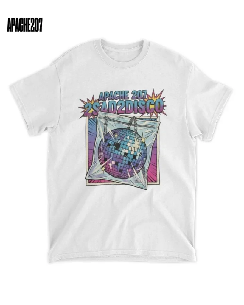 Apache 207 2SAD2DISCO Merch