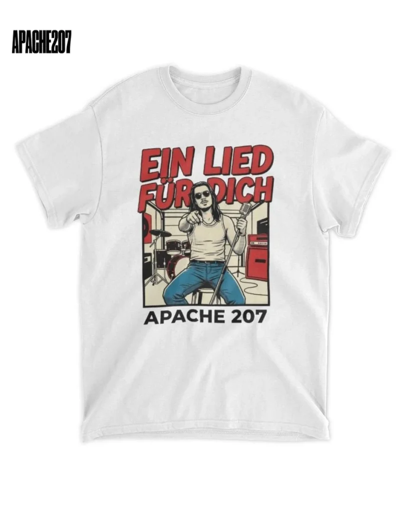Apache 207 Ein Lied Fur Dich T-Shirt